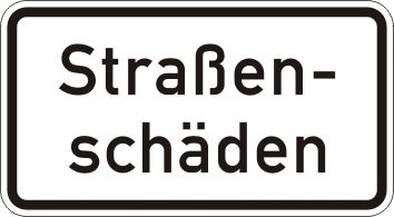 Straßenschäden - Zusatzzeichen für Deutschland, StVO, DIN 67520