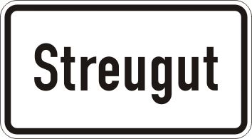 Streugut - Zusatzzeichen für Deutschland, StVO, DIN 67520