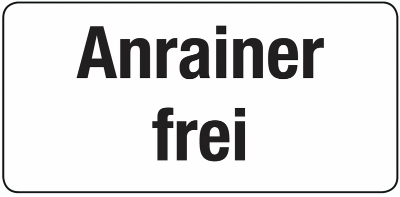 Anrainer frei - Verkehrszusatzzeichen für Österreich, StVO
