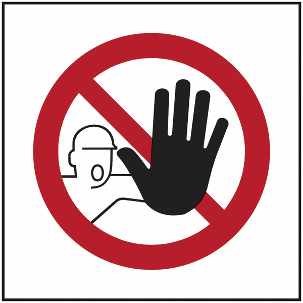 Hinweisschilder Public, Symbol "Zutritt für Unbefugte verboten"