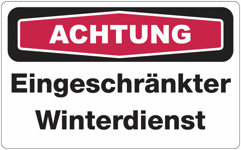 Winter-Hinweisschilder, Schild "Eingeschränkter Winterdienst"