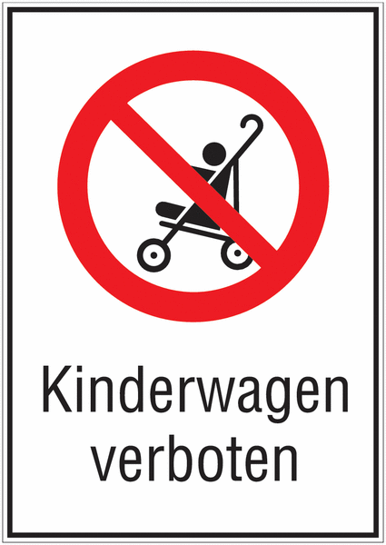 Kinderwagen verboten - STANDARD Kombi-Schilder, praxiserprobt