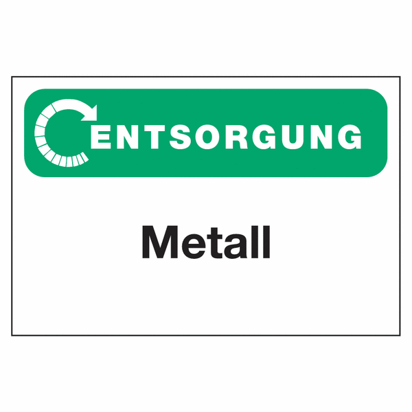 Entsorgung Metall - Focus-Schilder zur Entsorgung