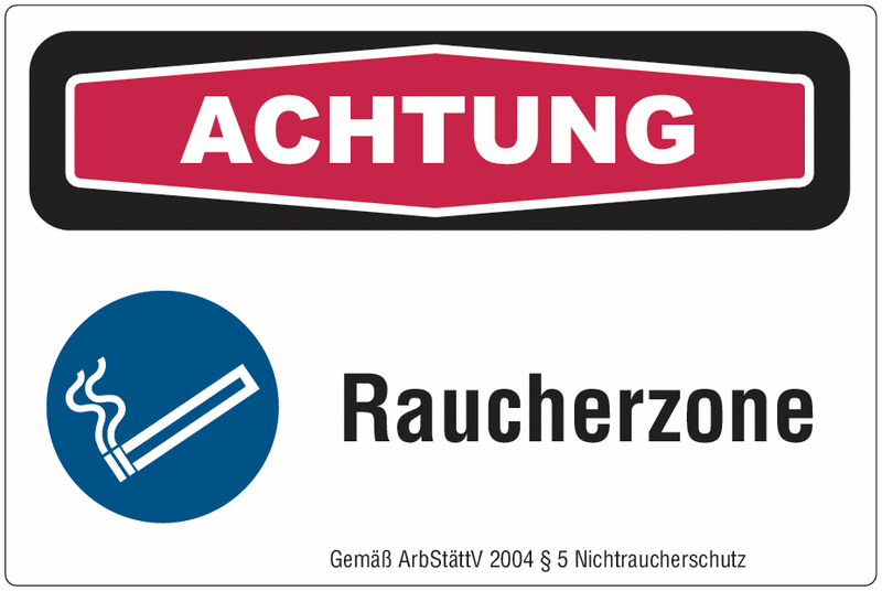 Achtung, Raucherzone - Focus-Schilder "Nichtraucherschutz"