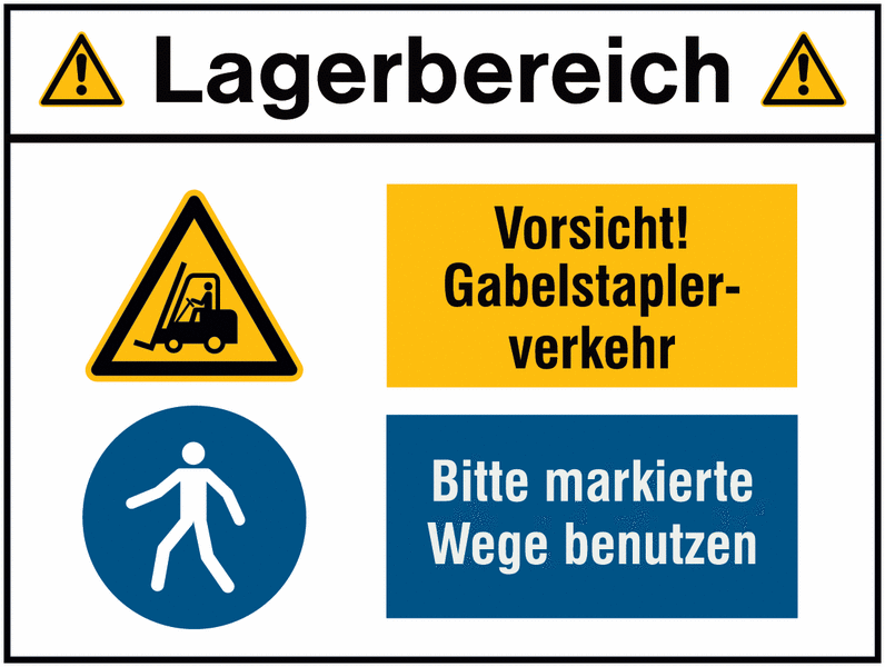 Vorsicht Gabelstapler/Markierte Wege benutzen - Kombi-Schilder Lagerbereich, Sicherheitskennzeichen