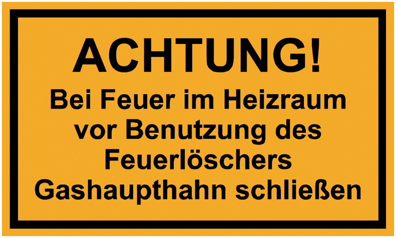 ACHTUNG! - Hinweisschilder für Gasanlagen