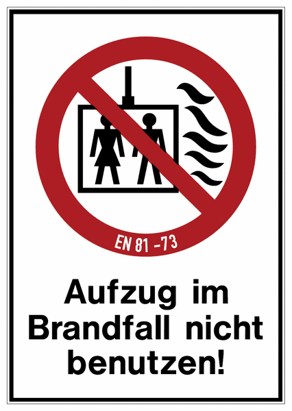 Aufzug im Brandfall nicht benutzen - Brandschutz-Kombi-Schilder für Aufzüge, EN 81-73
