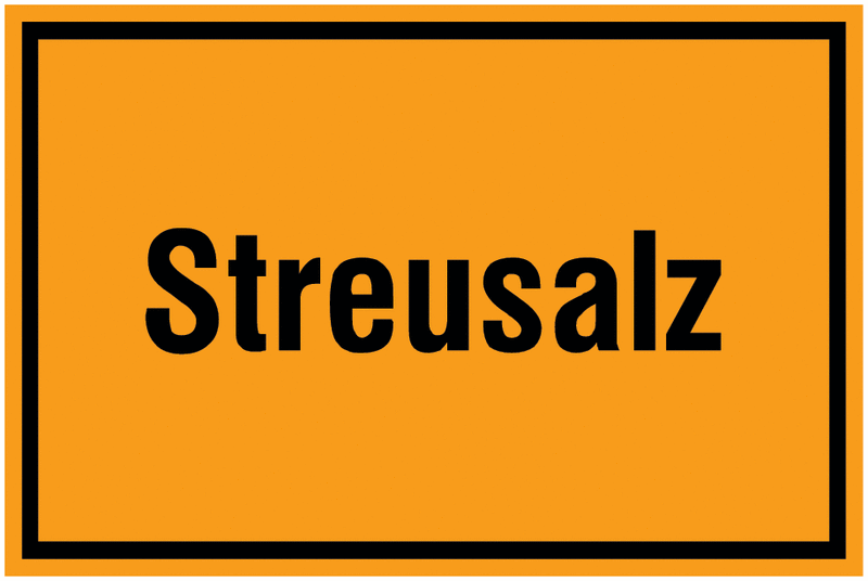 Streusalz – Schilder Winterdienst