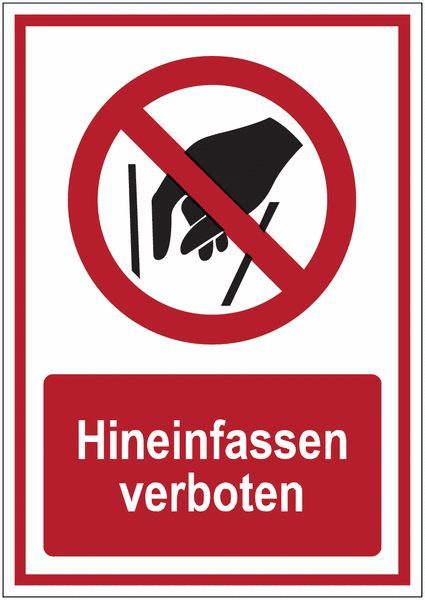 Kombi-Verbotszeichen-Schilder "Hineinfassen verboten" nach EN ISO 7010