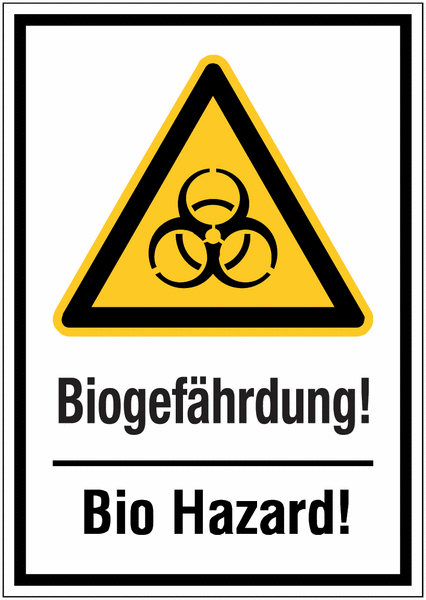 Vorsicht! Biogefährdung Bio Hazard - Labor-Kombischilder mit Sicherheitskennzeichen