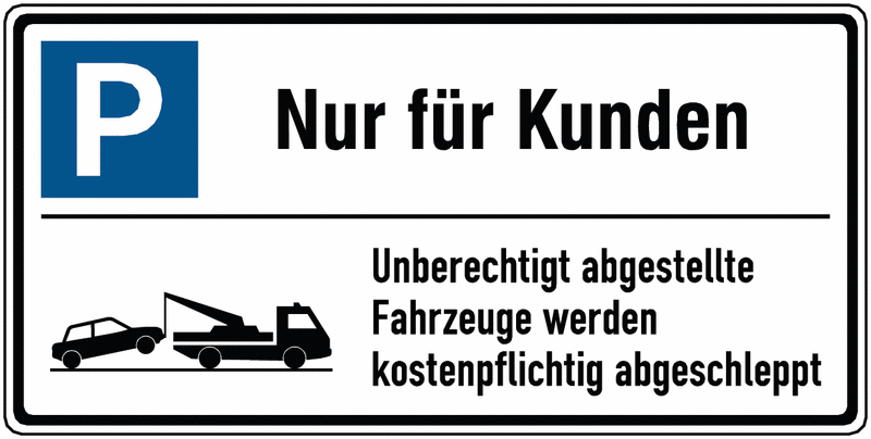 Alu-Parkplatz-Hinweisschilder "Nur für Kunden" mit Abschlepphinweis, edel