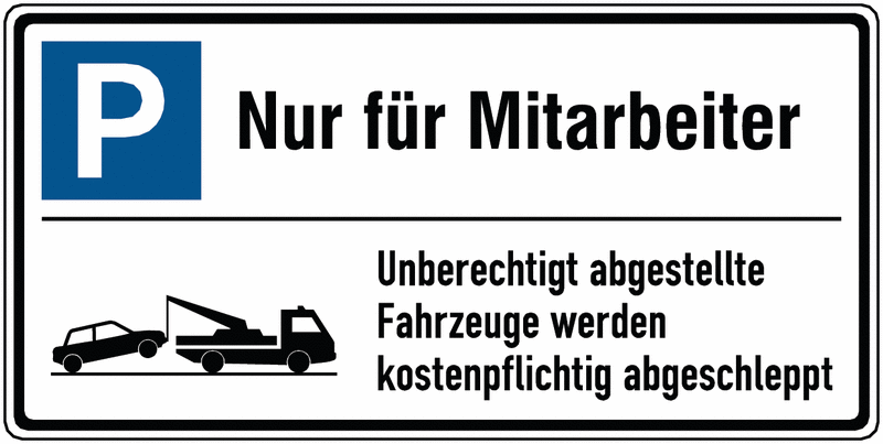 Alu-Parkplatz-Hinweisschilder "Nur für Mitarbeiter" mit Abschlepphinweis, edel