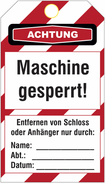 Maschine gesperrt! - Lockout-Anhänger und -Etiketten für Vorhängeschlösser