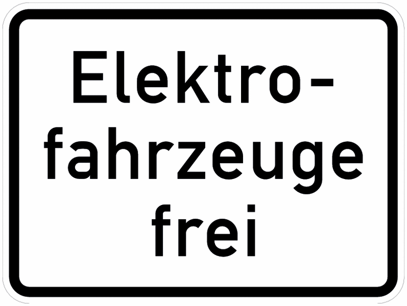 Elektrofahrzeuge frei - Fahrzeugzeichen, praxiserprobt