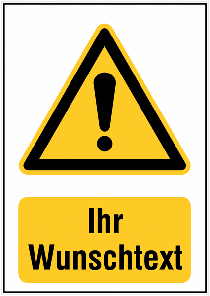 Warnschilder zur temporären Hinweisgebung - "Allgemeines Warnzeichen" mit Text nach Wunsch