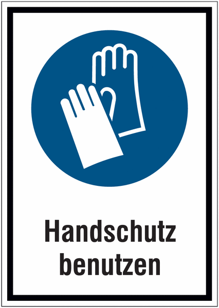Hinweisschilder mit Gebotszeichen "Handschutz benutzen" nach EN ISO 7010