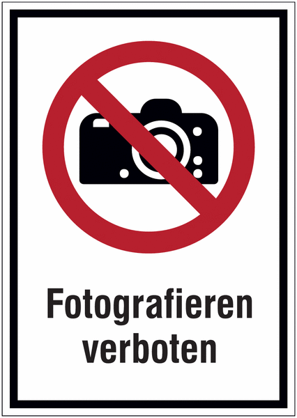 Hinweisschilder mit Verbotszeichen "Fotografieren verboten" nach EN ISO 7010