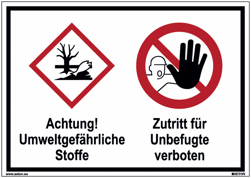 Umweltgefährliche Stoffe/Zutrittsverbot - Mehrsymbolschilder, GHS/CLP, EN ISO 7010