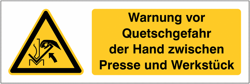 Warnung Quetschgefahr der Hand zwischen Presse und Werkstück - ToughWash Sicherheits-Kombischilder, EN ISO 7010