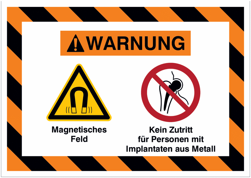 Mehrsymbolschilder mit schraffiertem Rahmen "Magnetisches Feld / Kein Zutritt für Personen mit Implantaten aus Metall", EN ISO 7010