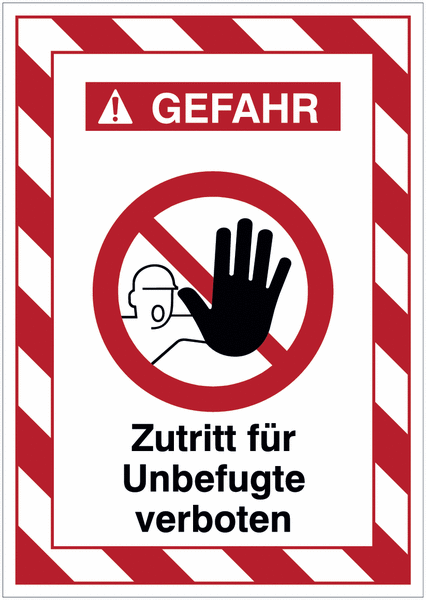 Kombi-Gefahrenschilder mit Signalrahmen "Zutritt für Unbefugte verboten"