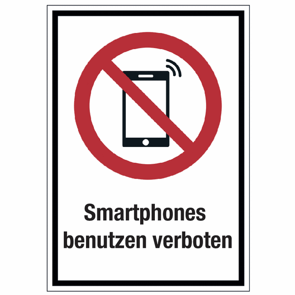 Hinweisschilder mit Verbotszeichen "Smartphones benutzen verboten", praxiserprobt