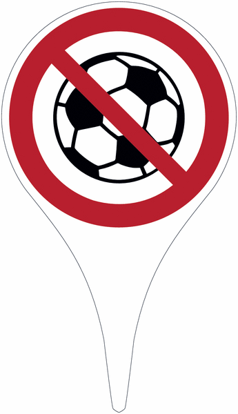 Ballspielen verboten - Erdspieß mit Verbotszeichen praxiserprobt