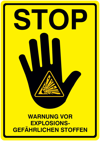 Warnung vor explosionsgefährlichen Stoffen - STOP-Kombischilder, Symbol nach EN ISO 7010