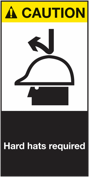CAUTION Hard hats required - Sicherheitskennzeichnung, ANSI.Z 535