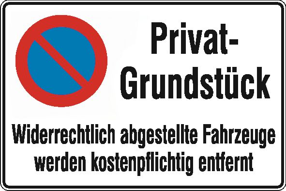 Privatgrundstück/eingeschränktes Haltverbot mit Abschlepphinweis - Parkverbots-Zusatzschilder