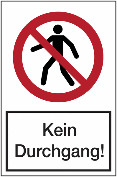 Warnaufsteller mit Sicherheitskennzeichnung "Kein Durchgang für Fußgänger"