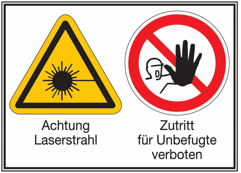 Achtung Laserstrahl/Zutritt für Unbefugte verboten – Mehr-Symbolschilder, ÖNORM Z1000