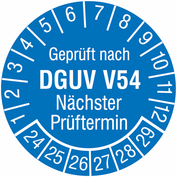 Geprüft nach DGUV V 54 Nächster Prüftermin - Prüfplaketten nach DGUV, fälschungssicher