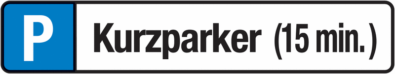 Kurzparker (15 min) - STANDARD Parkplatz-Reservierungsschilder, Aluminium