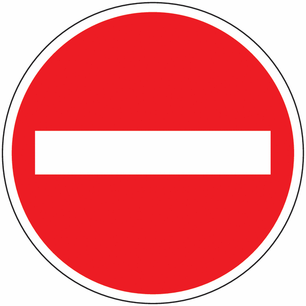Verbot der Einfahrt - Verkehrszeichen, retroreflektierend