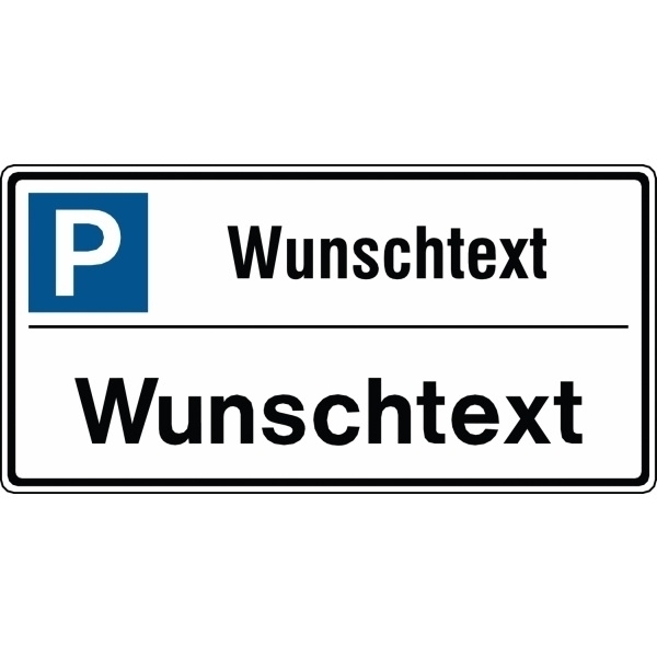 Parkplatz-Kombi-Schilder - Symbol "Parken" mit Text nach Wunsch, Aluminium