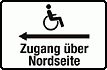 Sonderanfertigung Behindertenkennzeichnung Zugangsschild