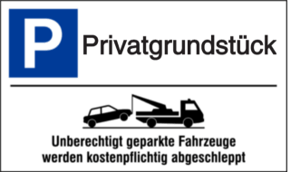 Vorlage: Parkplatzschild mit Abschlepphinweis - Privatgrundstück