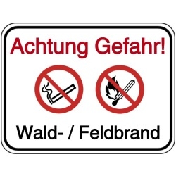 Vorlage: Achtung Gefahr! Wald- / Feldbrand