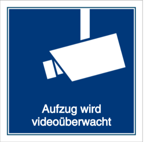 Vorlage: Aufzug wird videoüberwacht
