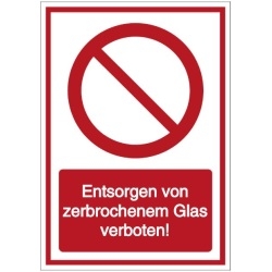 Vorlage: Entsorgen von zerbrochenem Glas verboten!