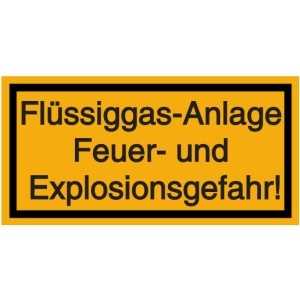 Vorlage: Flüssiggas-Anlage - Feuer- und Explosionsgefahr!