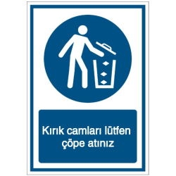 Vorlage: Kırık camları lütfen çöpe atınız - Zerbochenes Glas bitte im Mülleimer entsorgen (Türkisch)
