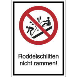 Vorlage: Kombi-Schild Rodelschlitten nicht rammen!