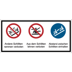 Vorlage: Mehrsymbol-Schild Andere Schlitten rammen verboten - Aus dem Schlitten lehnen verboten - Abstand zwischen den Schlitten einhalten