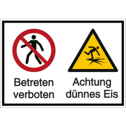 Vorlage: Mehrsymbol-Schild Betreten verboten - Achtung vor dünnem Eis