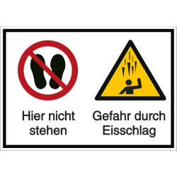 Vorlage: Mehrsymbol-Schild Hier nicht stehen - Gefahr durch Eisschlag