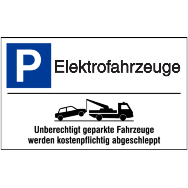 Vorlage: Parkplatz Elektrofahrzeuge - Abschlepphinweis