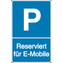 Vorlage: Parkplatz - Reserviert für E-Mobile
