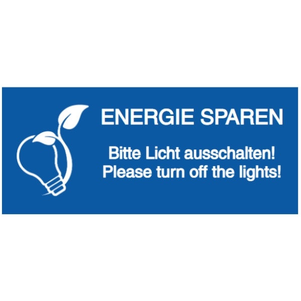Vorlage: Schild / Aufkleber - ENERGIE SPAREN - Bitte Licht ausschalten! Please turn off the lights!